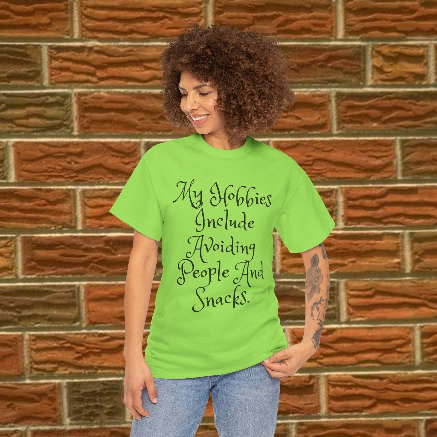 My hobbies include avoiding people and snacks - Humorous Tee - 6 Colors