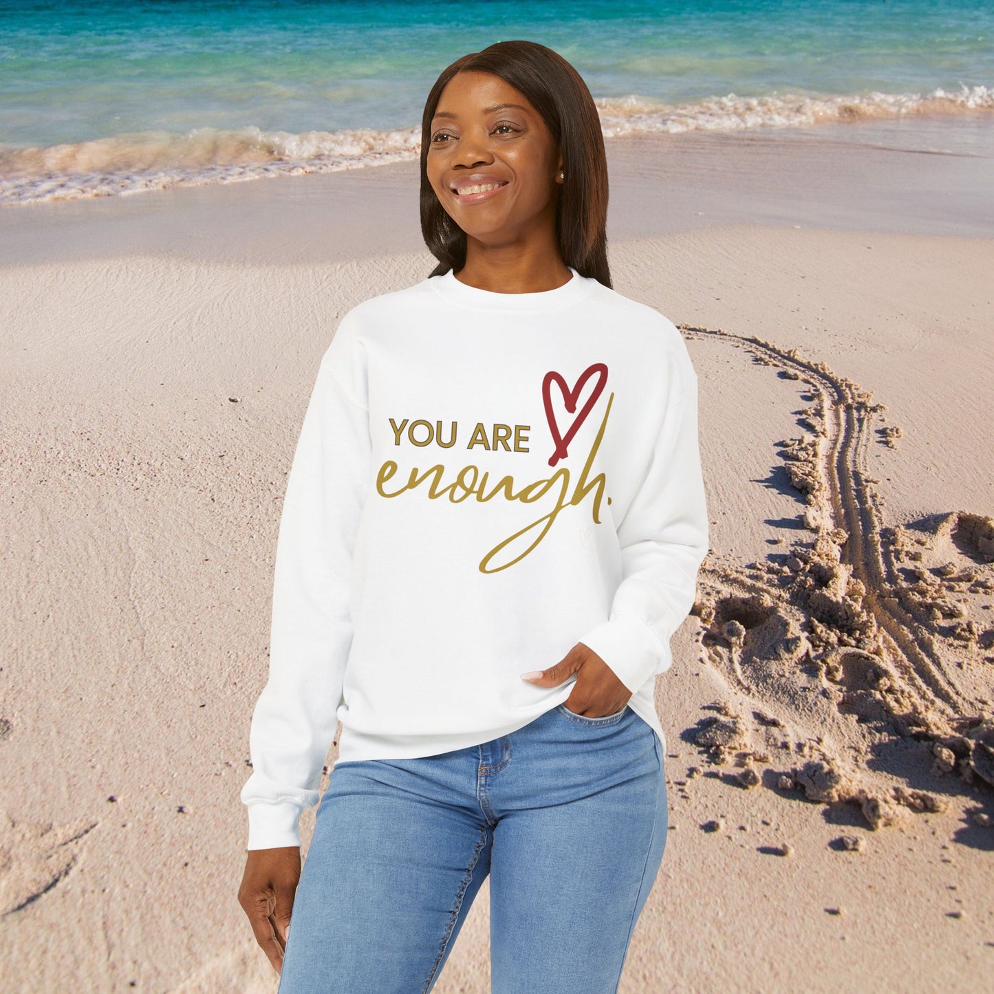 You are Enough  - Motivational Sweatshirt - Unisex