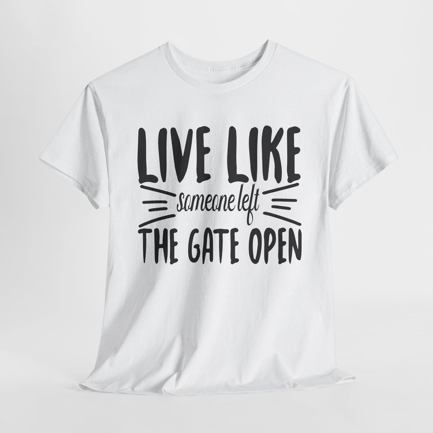 Unisex Heavy Cotton Tee - Live Like The Gates Open