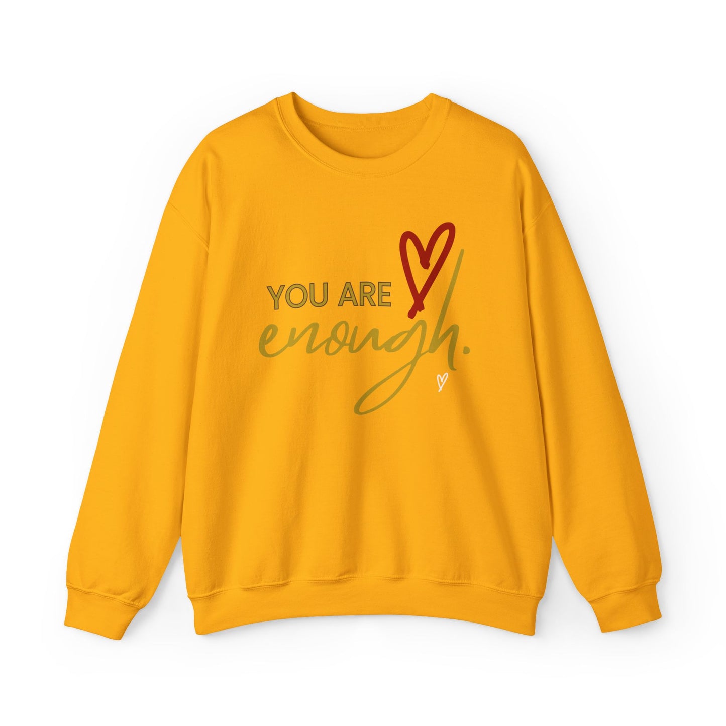 Sweatshirt: You are Enough