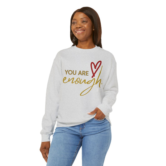 Sweatshirt: You are Enough