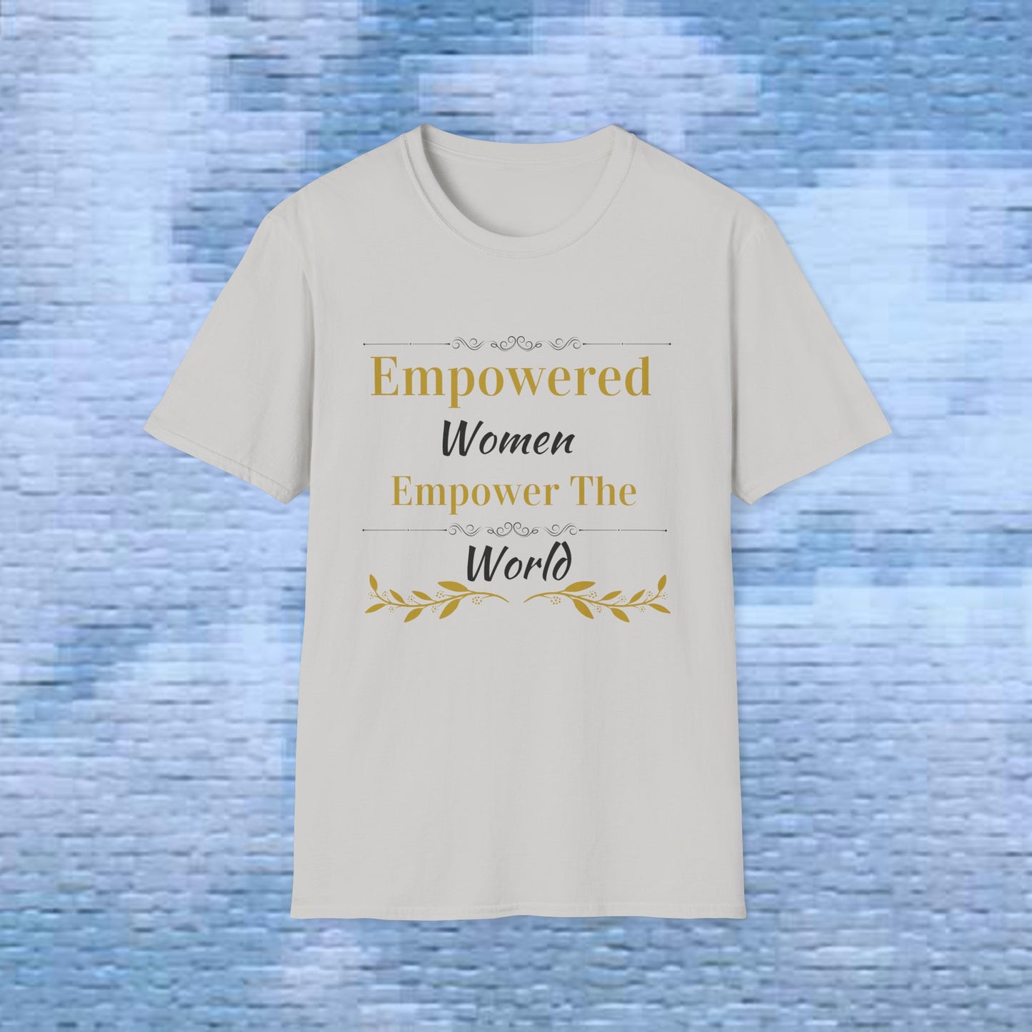 Empowered Women - T-Shirt