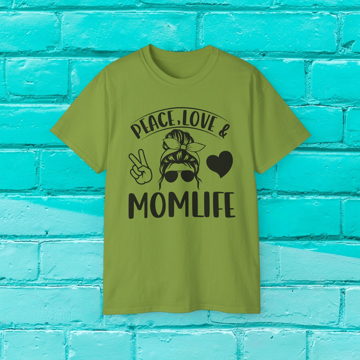 Peace - Love - #Momlife - Statement Tee - 8 Colors