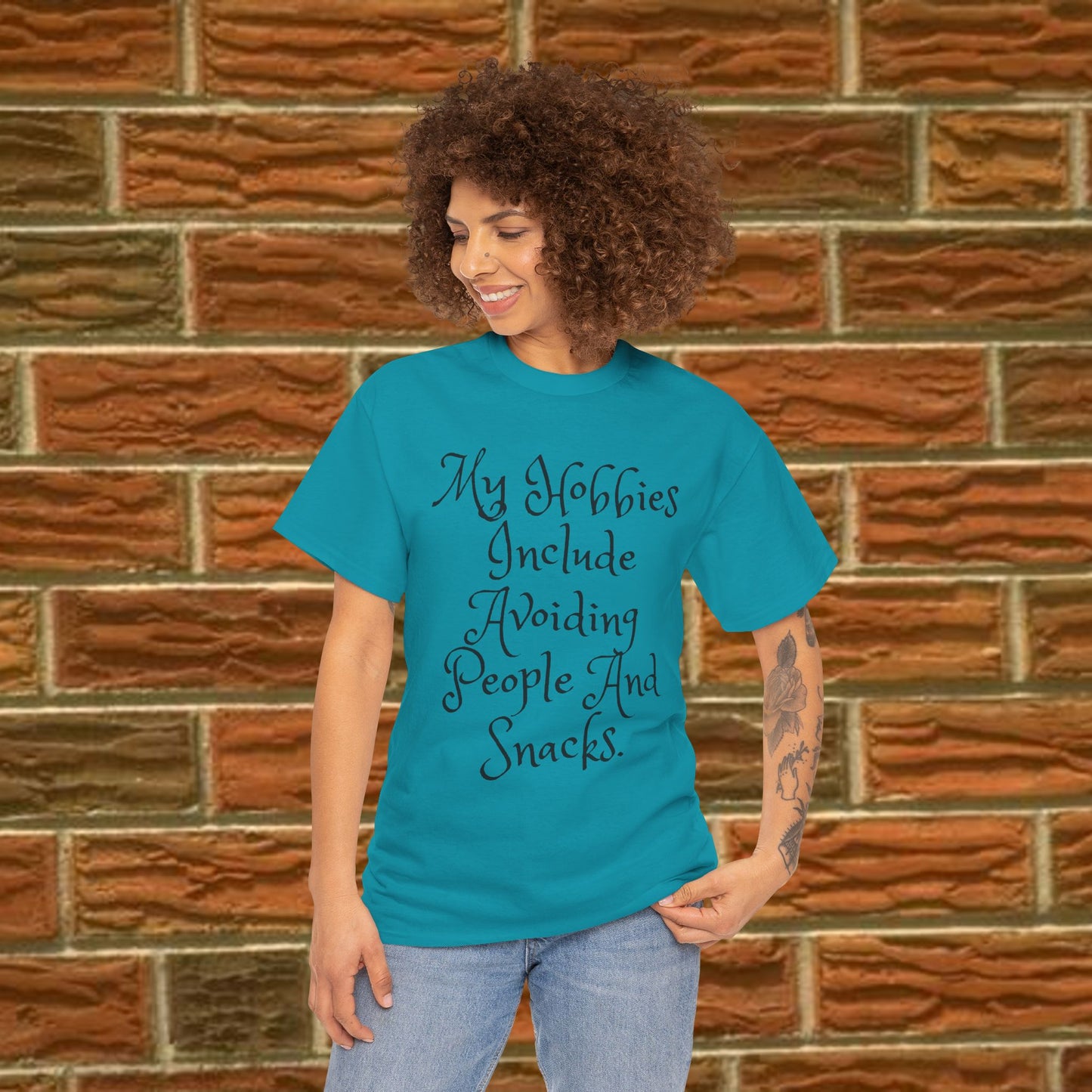 My hobbies include avoiding people and snacks - Humorous Tee - 6 Colors