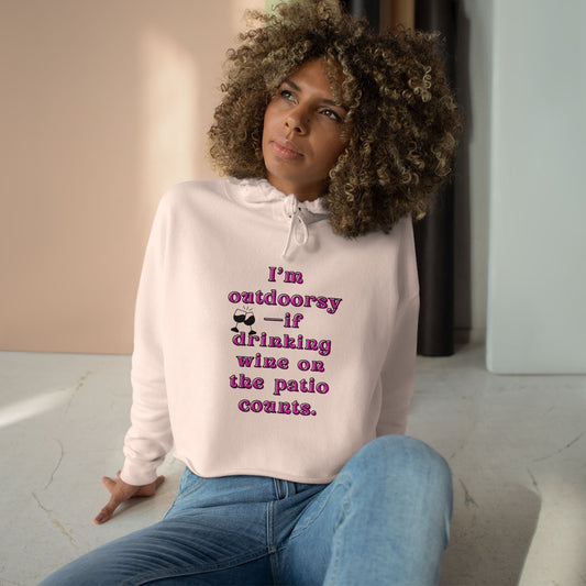 Outdoor Wine Lovers - Sassy Crop Hoodie