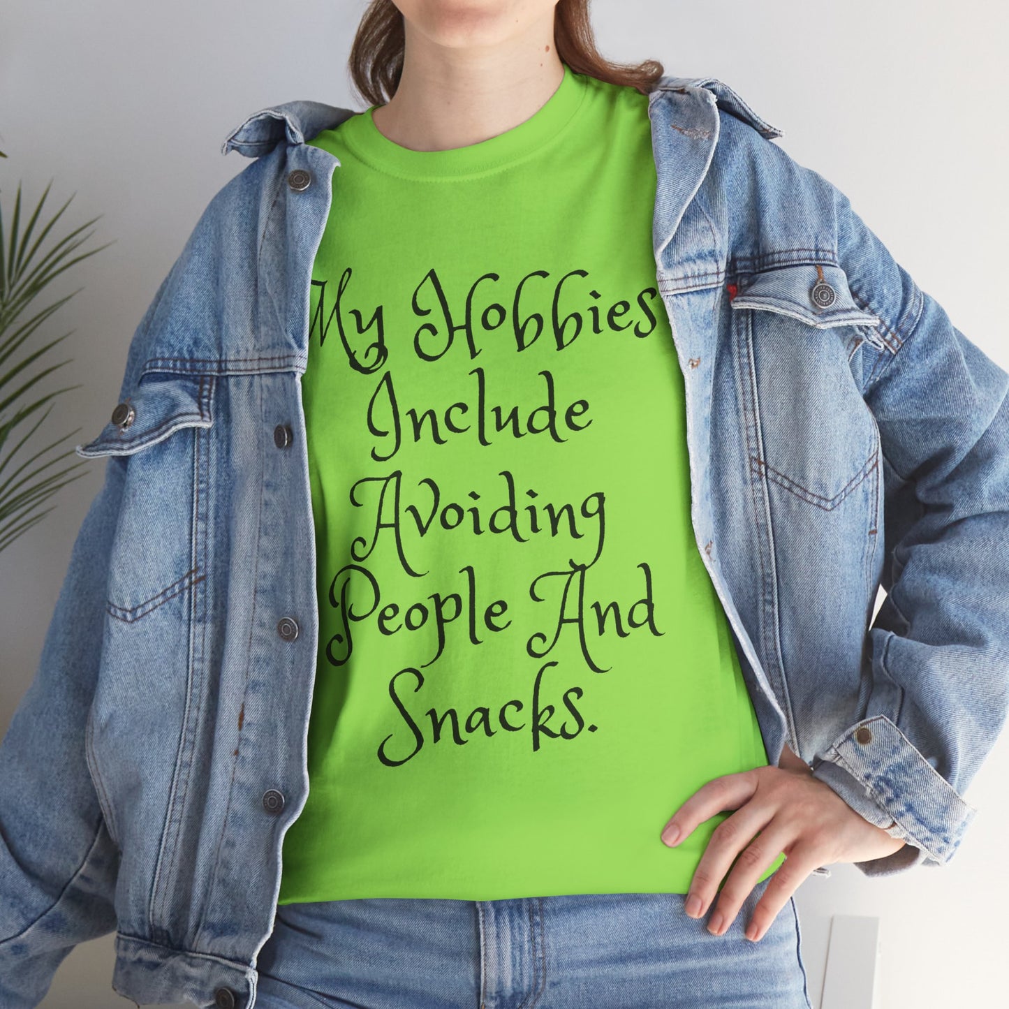 Unisex Cotton Tee - My hobbies include avoiding people and snacks