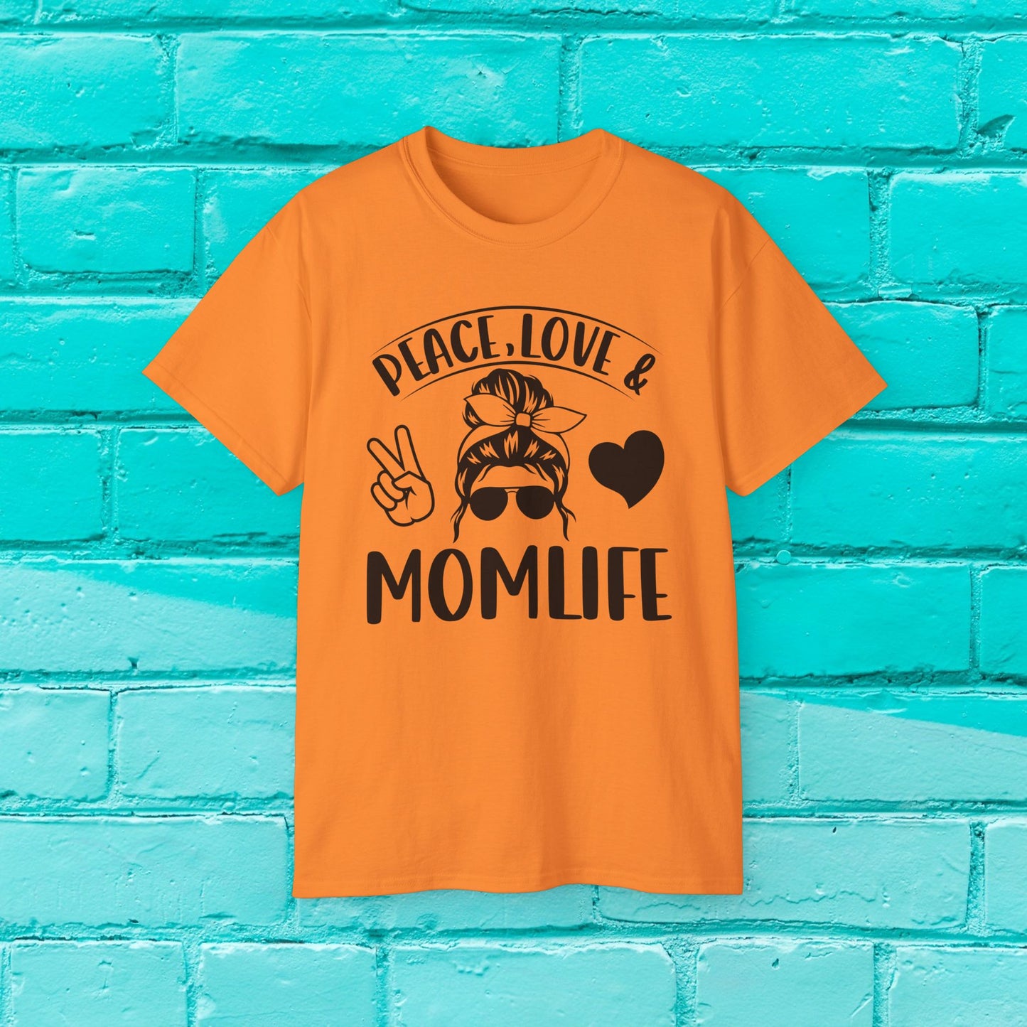 Peace - Love - #Momlife - Statement Tee - 8 Colors