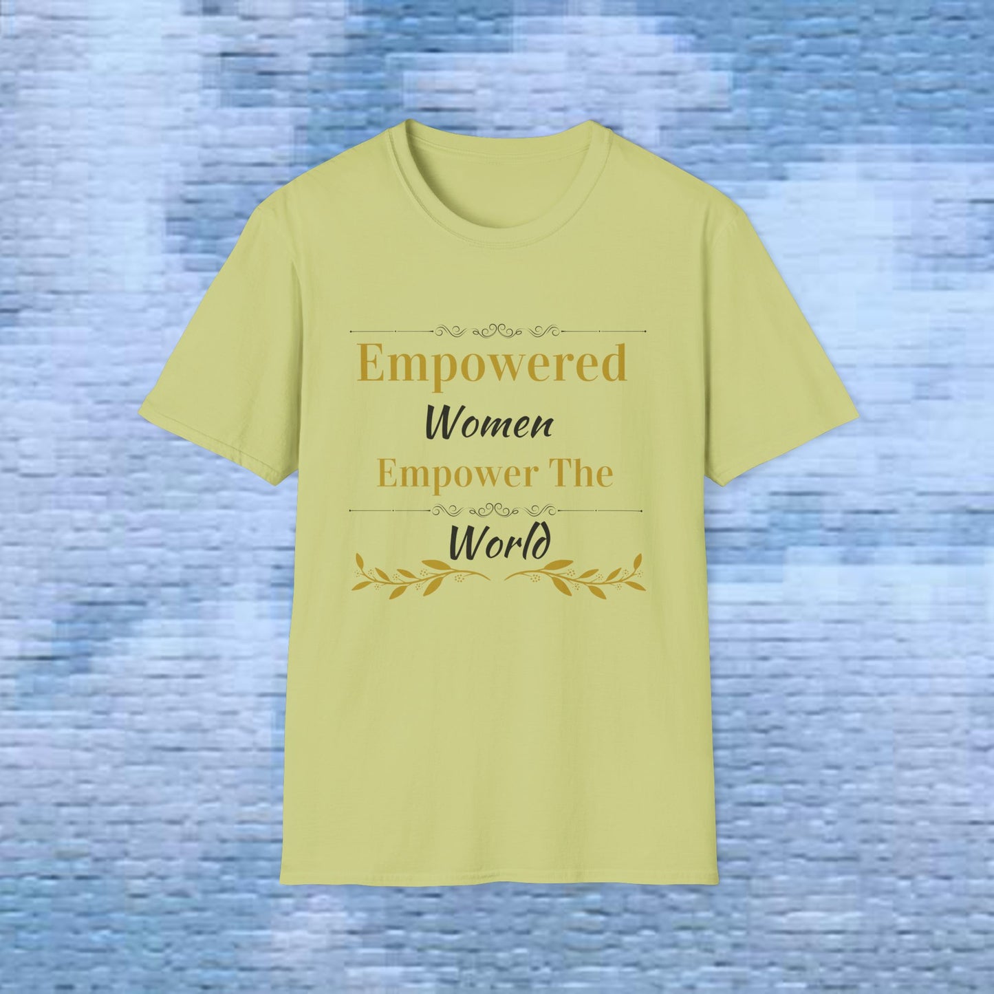 Empowered Women - T-Shirt