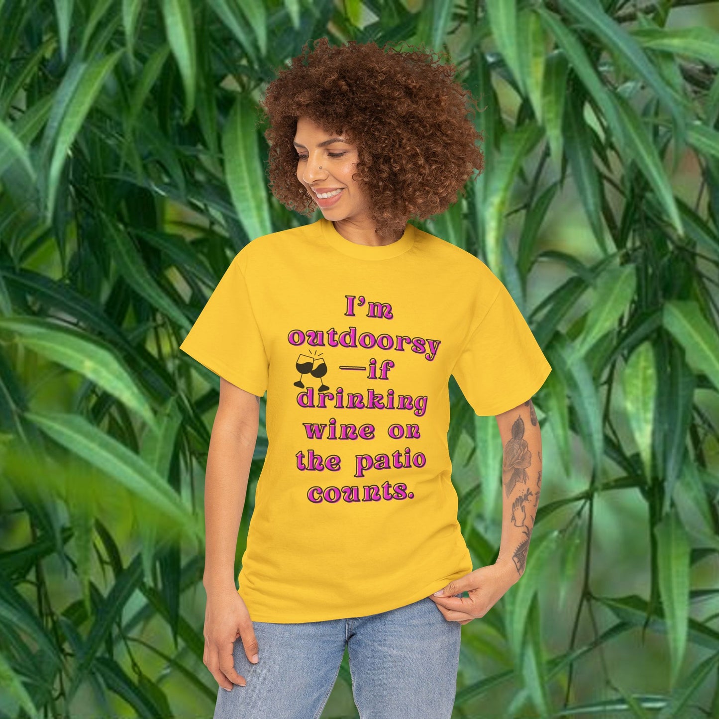 I'm outdoorsy if drinking wine on the patio counts - Sassy Cotton Tee