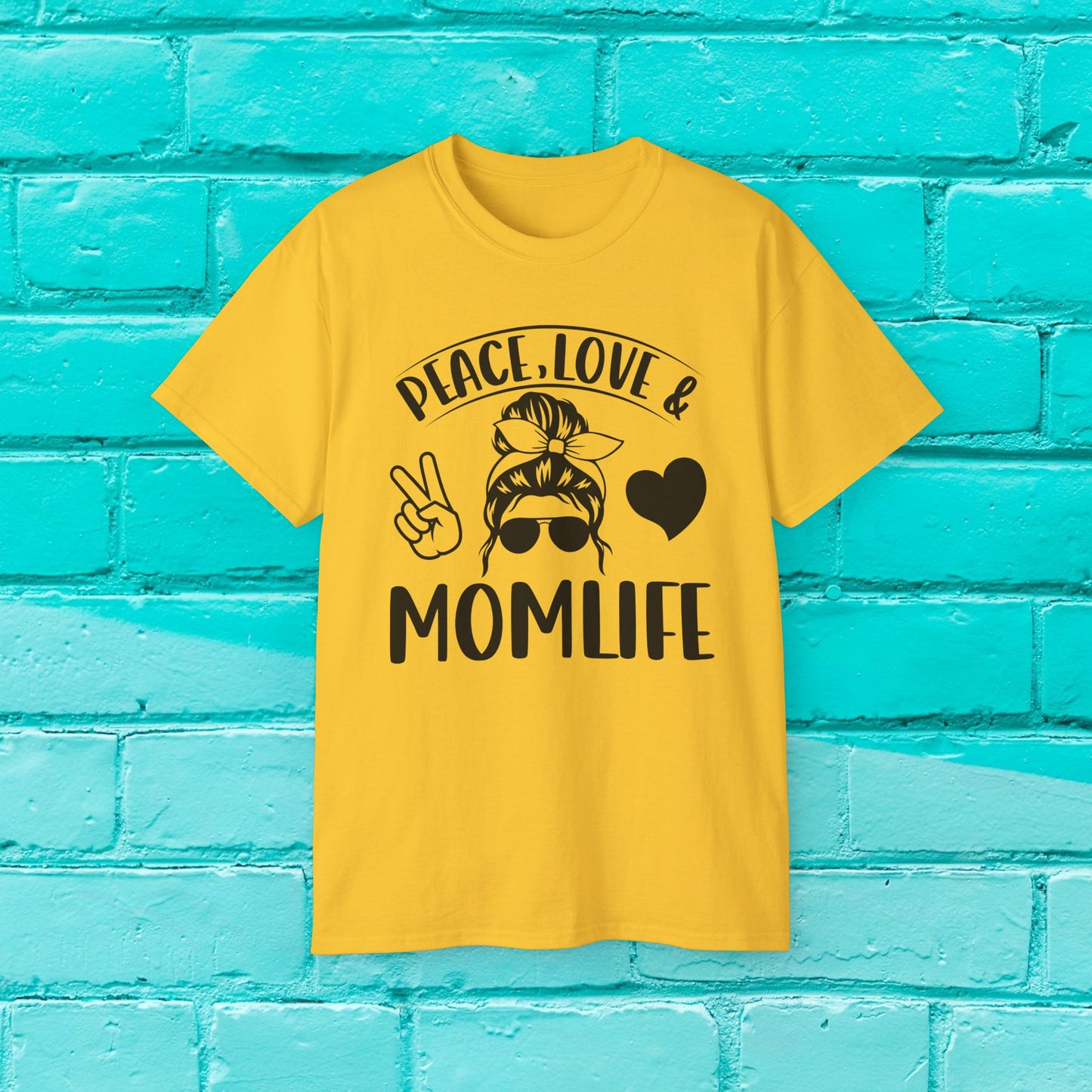 Peace - Love - #Momlife - Statement Tee - 8 Colors