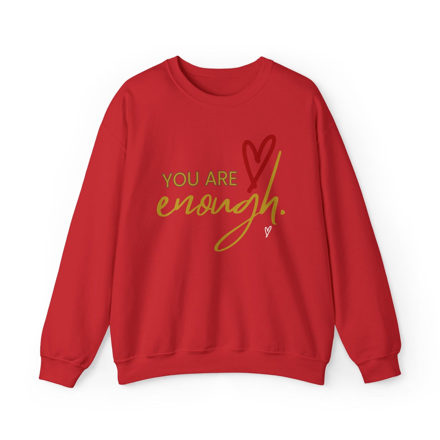 Sweatshirt: You are Enough