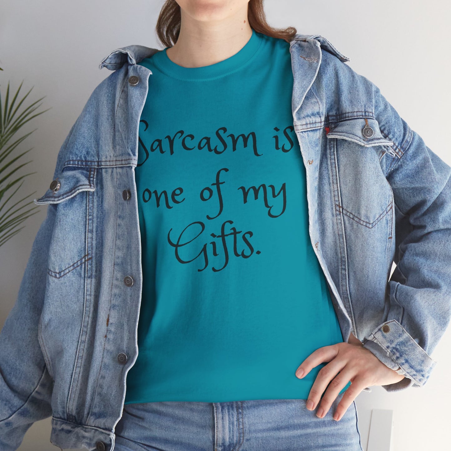 Unisex Cotton Tee - Sarcasm It's one of my gifts