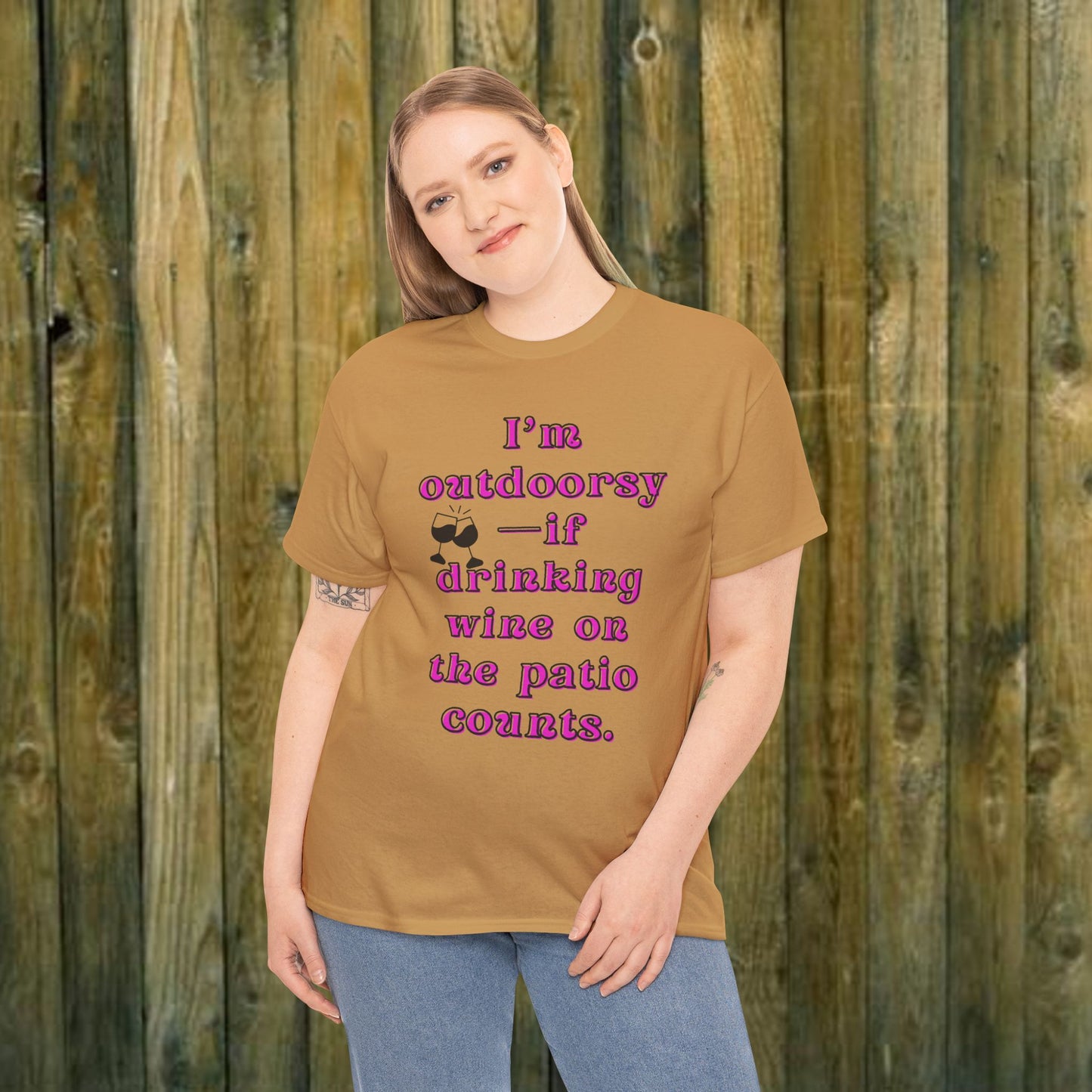 I'm outdoorsy if drinking wine on the patio counts - Sassy Cotton Tee