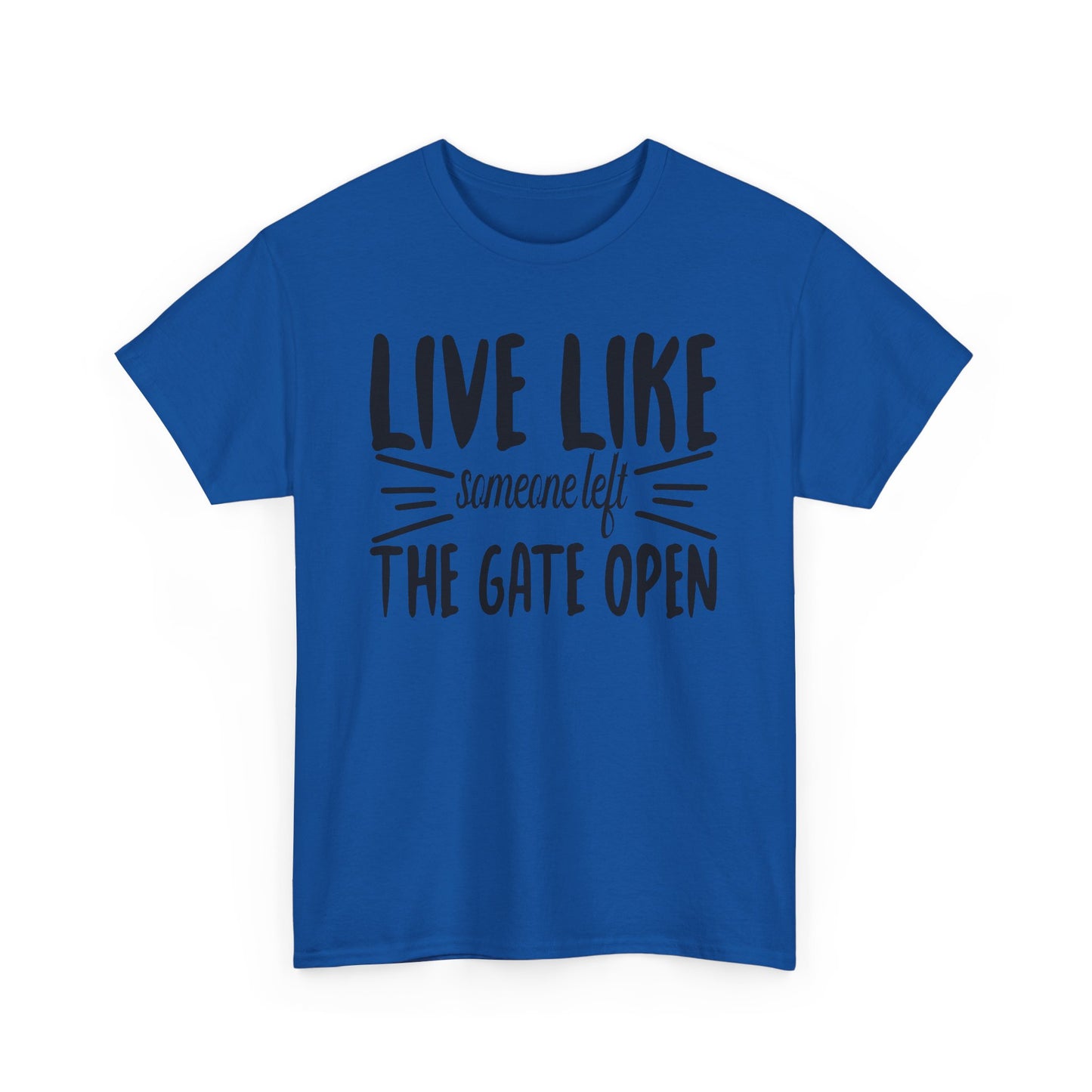 Unisex Heavy Cotton Tee - Live Like The Gates Open