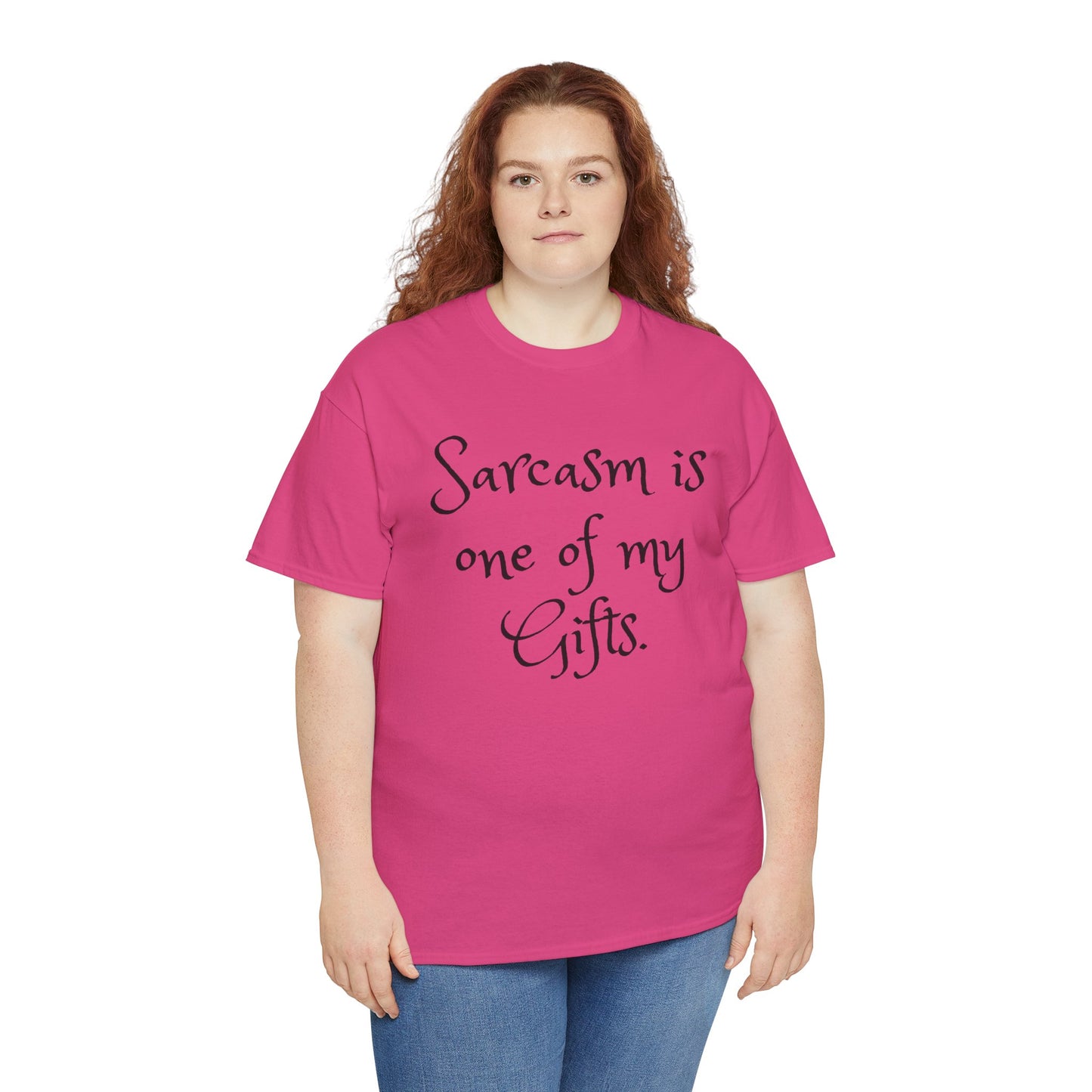 Unisex Cotton Tee - Sarcasm It's one of my gifts