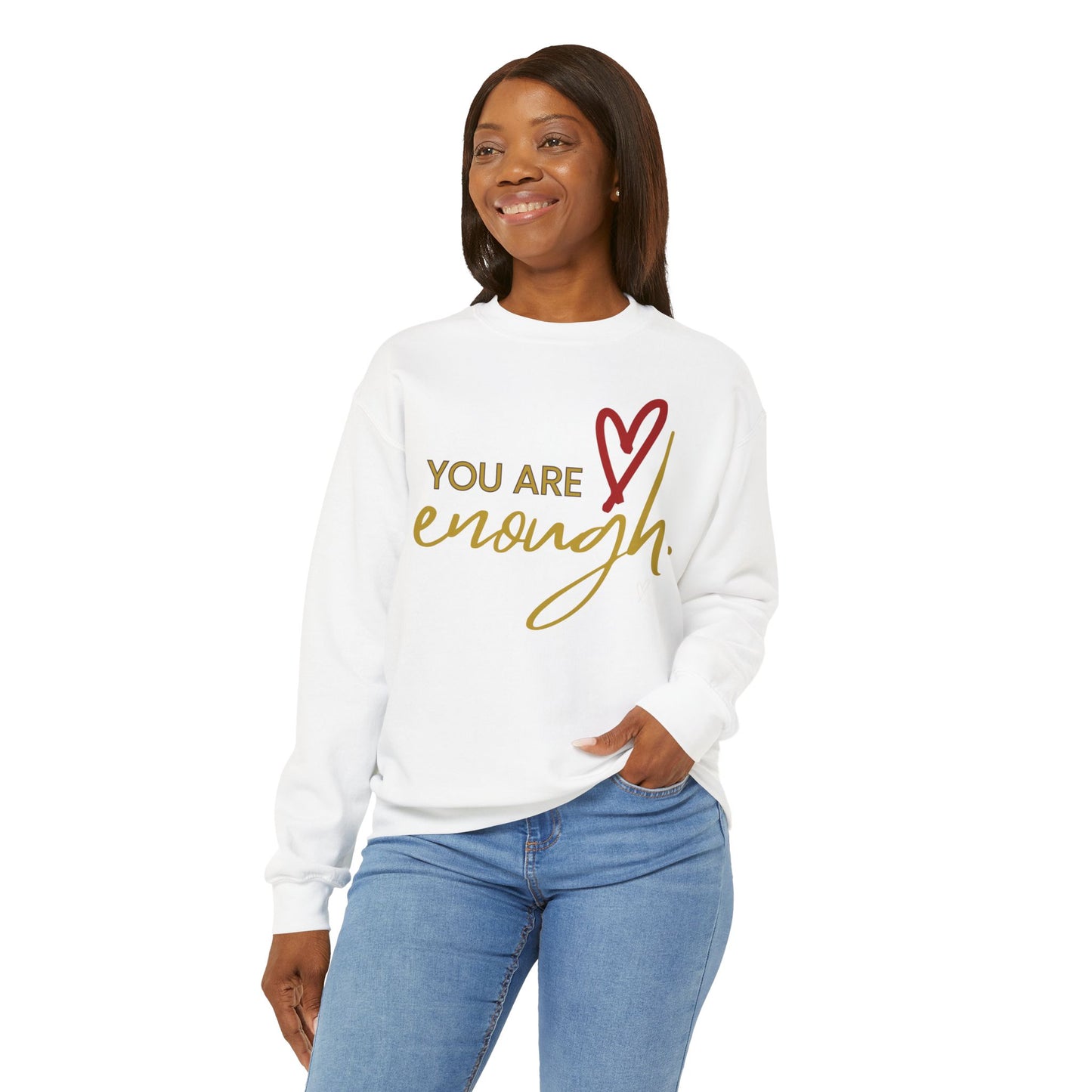 Sweatshirt: You are Enough