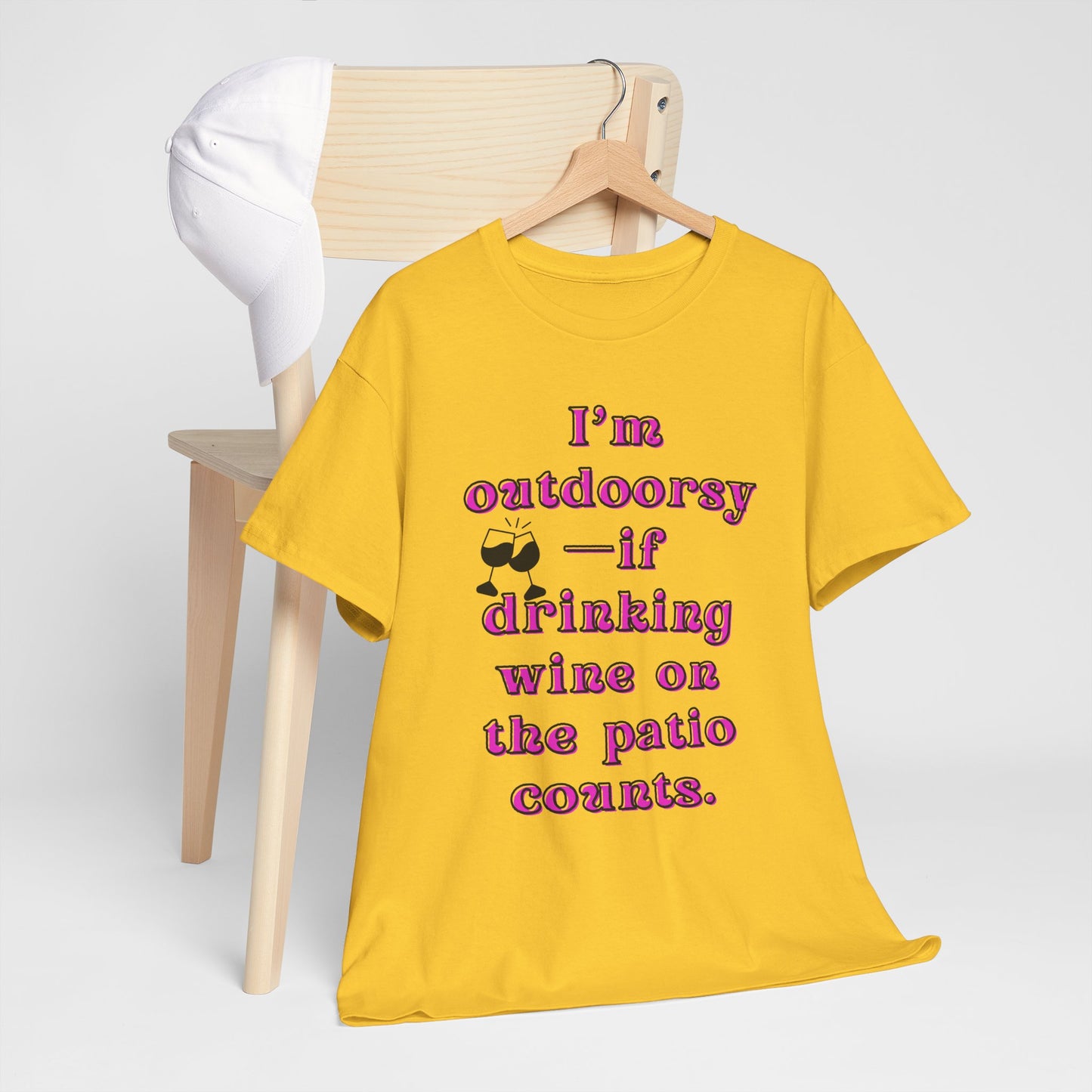 I'm outdoorsy if drinking wine on the patio counts - Sassy Cotton Tee