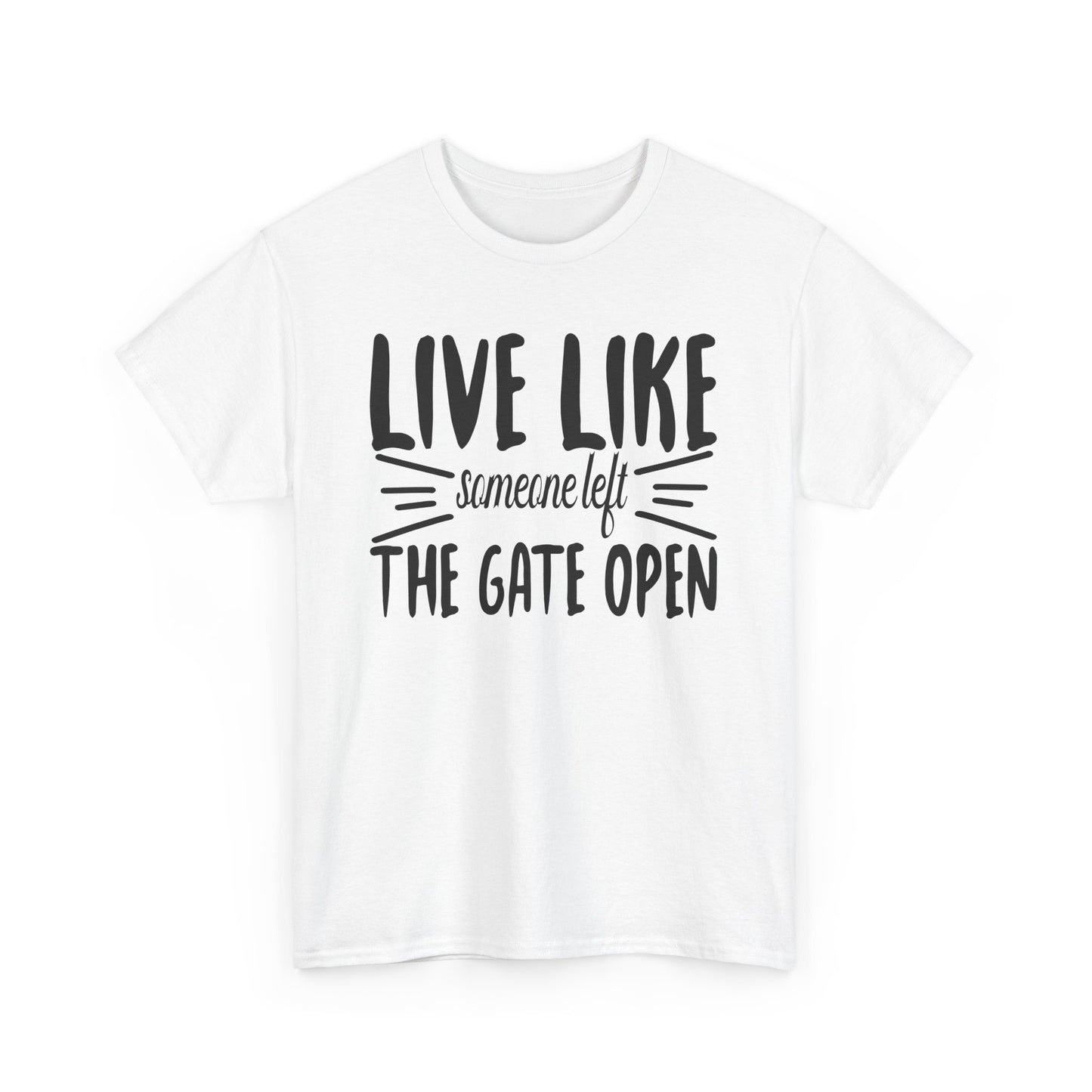 Unisex Heavy Cotton Tee - Live Like The Gates Open