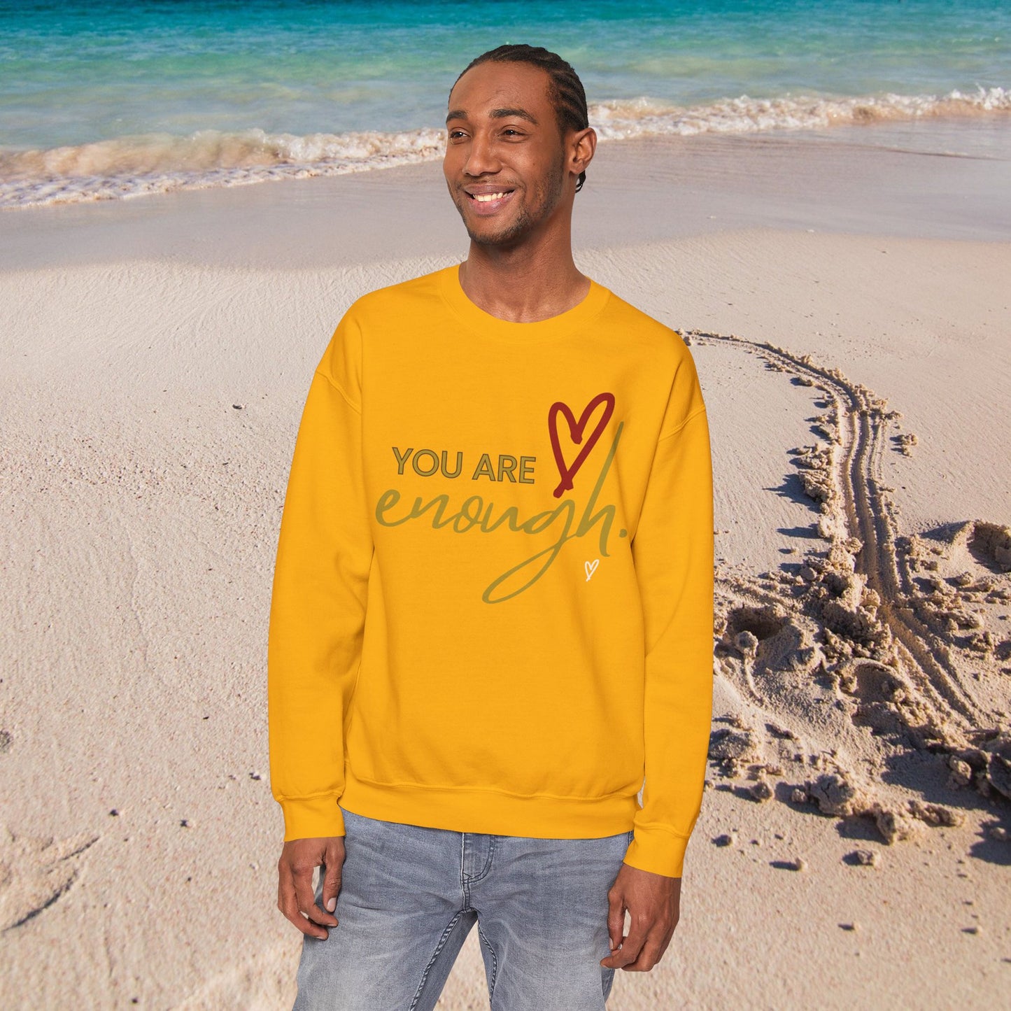 You are Enough  - Motivational Sweatshirt - Unisex