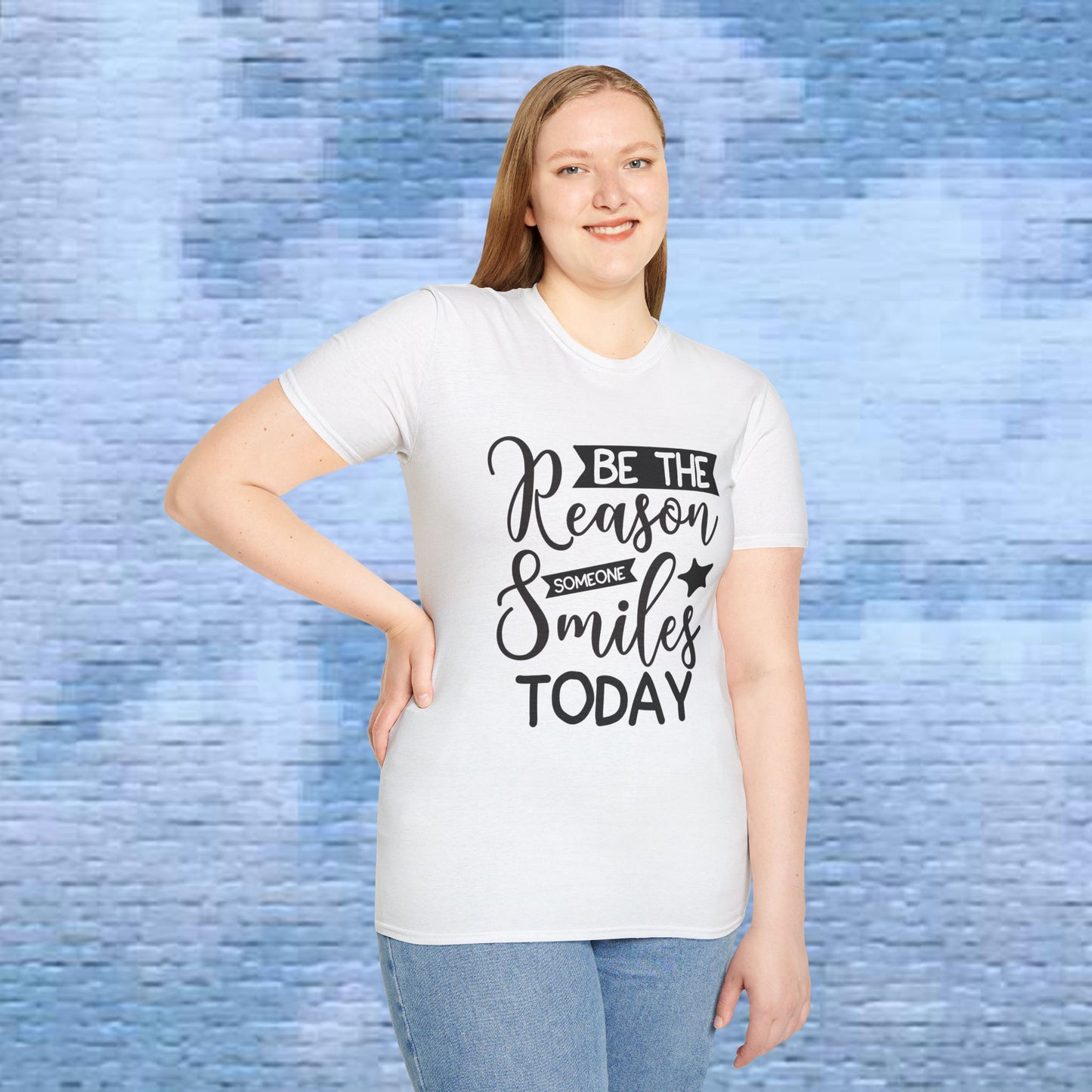 Be the Reason Someone Smiles Today - Unisex Soft-style T-Shirt