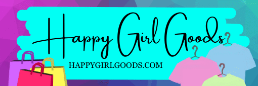 Happy Girl Goods